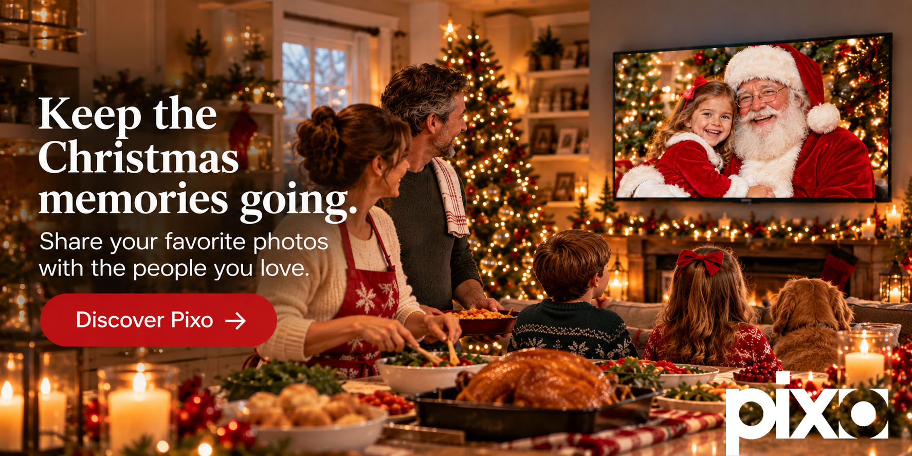 Keep the Christmas memories going with Pixo